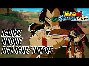 Raditz Unique Dialogues/ Intros - Dragon Ball Sparking Zero