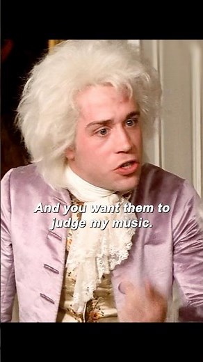 Amadeus — What Is This, Herr Chamberlain? What Is What#Amadeus#Mozart#Salieri