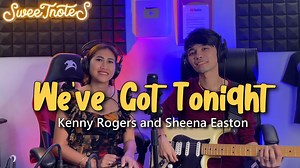2.4M views · 10K reactions | We've Got Tonight | Kenny Rogers & Sheena Easton - Sweetnotes Cover #duet #coverband #CoupleBand #sweetnotes | Sweetnotes Music | Facebook