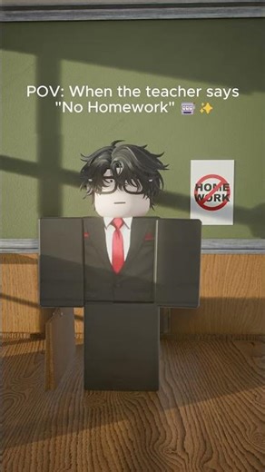 POV: When the teacher says "No Homework" 🎰✨- Roblox Animation #roblox #robloxanimation #memes