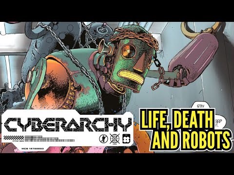 CYBERARCHY #1 | COMIC REVIEW | MAD CAVE STUDIOS | ROBOTS COME TO A LIFE OF THEIR OWN