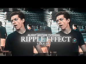 RIPPLE EFFECT TUTORIAL IN ALIGHTMOTION. (+Preset) #alightmotion #rippleeffect #tutorial