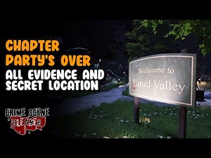 Chapter Party's Over All Evidence and Secret Location -10/10 Evidence Location | Crime Scene Cleaner