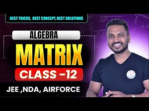 MATRIX AND DETERMINANT CLASS 12th || ALGEBRA | lec-1 | #jacboard #JAC
