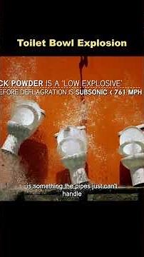 What happens when a toilet explodes