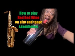 Saxophone Tutorial: How To Play Red Red Wine #redredwine