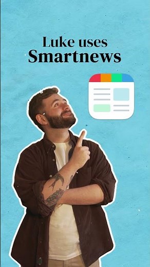 SmartNews - Start Your Day Smarter