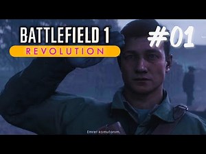 Battlefield 1 Revolution Campaign PC - Gameplay Walkthrough Part - 1