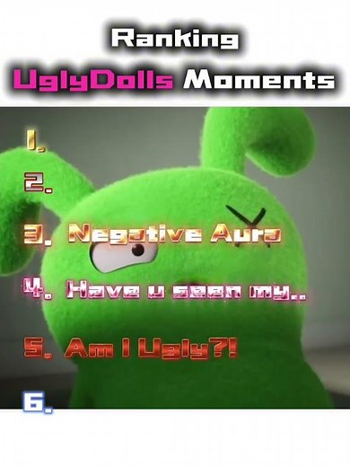 [REUPLOAD] Ranking Uglydolls moments.