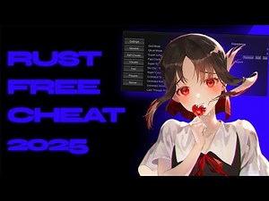 2025 | BEST FREE Rust Cheat | Aimbot / Wallhack (ESP) | UNDETECTED 100% | Rust Hack FREE Download