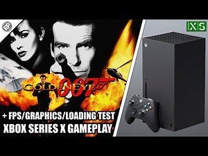 Goldeneye 007 - Xbox Series X Gameplay + FPS Test