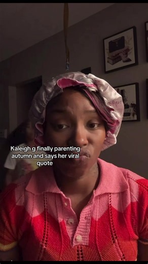 Kaleigh G Finally Parenting Autumn: Her Viral Quote Explained