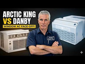 Arctic King vs Danby Window AC Review | Best Window Air Conditioner for Cooling, Efficiency & Value