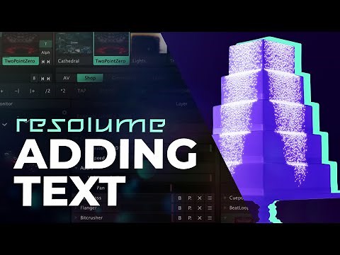 Resolume Arena 6 Tutorial | Learn Cake Mapping (6/6) Adding Text