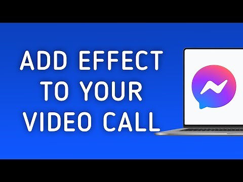 How To Add Effect To Your Video Call On Messenger On PC (New Update)