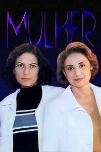Mulher (1998-1999) - TV Show