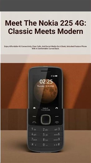 Meet the Nokia 225 4G: Classic Meets Modern