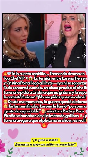 🔥 “¡Lorena Herrera EXPLOTA contra Cristina Porta en Top Chef VIP!” 🍳😱