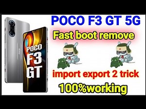 poco f3 gt fast boot mode unlock / how to Remove fastboot mode poco f3 gt