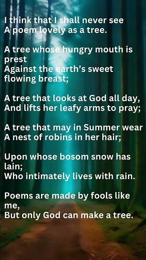 'Trees' By Joyce Kilmer /// Poem Analysis