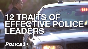 Police leadership: 12 traits of effective leaders