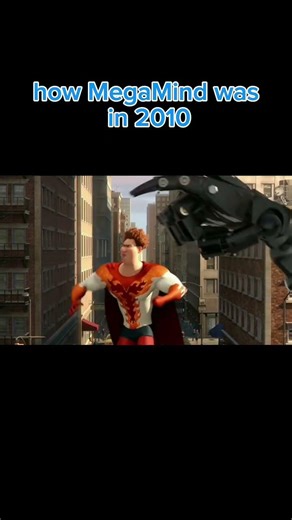 How MegaMind was in 2010