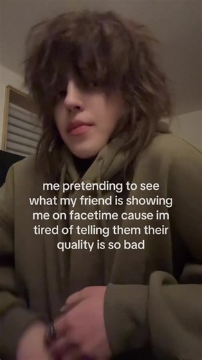 Relatable: Pretending to See on a Blurry Facetime Call
