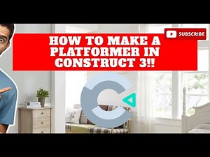 How to make a Platformer In Construct 3!!
