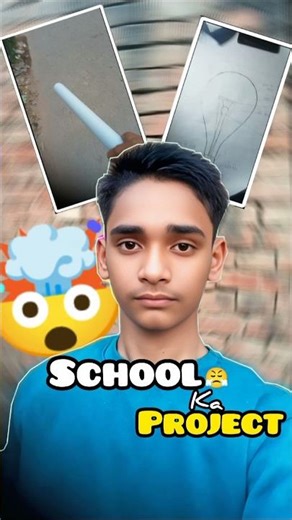 School ka project🤯
