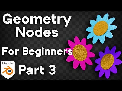 Geometry Nodes for Complete Beginners - Part 3 (Blender Tutorial)