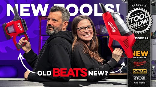 New Milwaukee and DeWALT power tools + Swan Tool