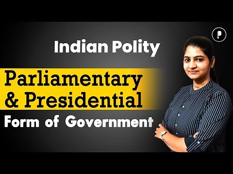 Parliamentary and Presidential Form of Government | Indian Polity with Mind map #mindmaps