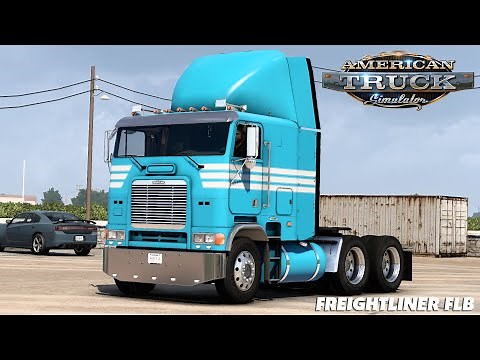American Truck Simulator - Freightliner FLB V2.0.10 | ATS Mods 1.40