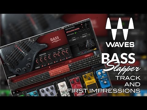 Waves Bass Slapper - Virtual Instrument Plugin - Track and First Impressions