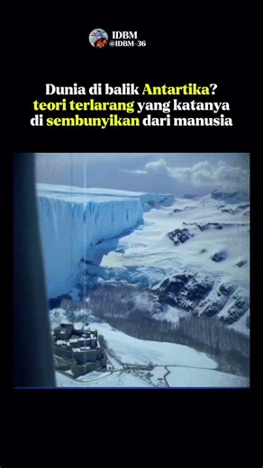 Teori Konspirasi Antartika Tembok Es Raksasa