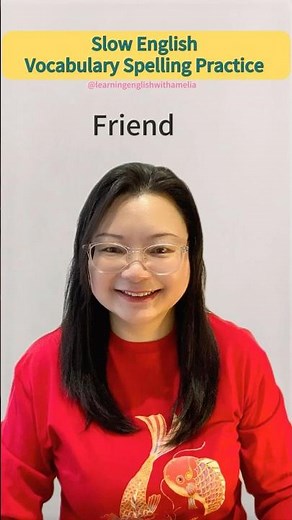 Slow English Vocabulary Spelling Practice | Friend #beginnerenglish #englishlanguage