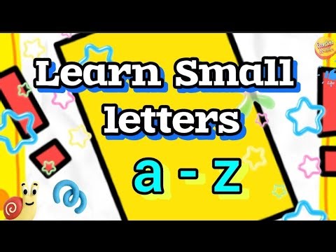 Learn a to z small letters | lower case |