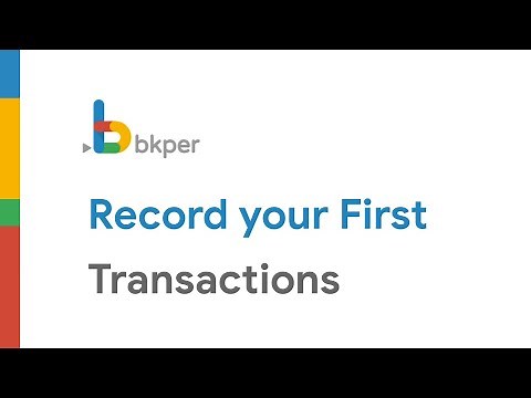 Bkper Getting Started - Record your First Transactions