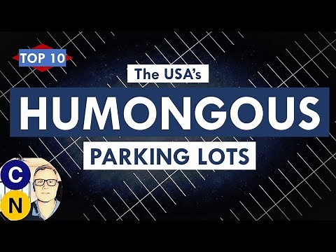 Enormous Parking Lots of the US: The 10 Most Sprawling Car Parks and Why They Exist