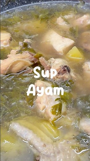 Cara Masak Sup Ayam Sangat Sedap & Mudah (Chicken Soup Recipe)
