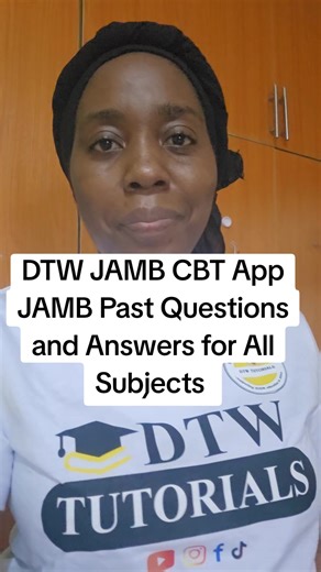 DTW JAMB CBT App for Past Questions and Answers