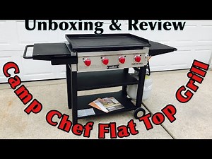 Camp Chef Flat Top Grill | Unboxing & Review - Part I