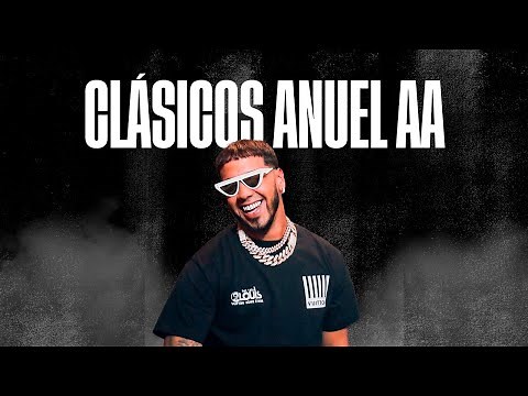 Anuel AA | Clásicos Anuel AA | Anuel AA Mix 2019 | Mix Trap Latino