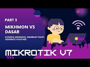 Tutorial Seting MikroTik Hotspot V7 (Mikhmon Dasar) - Part 3