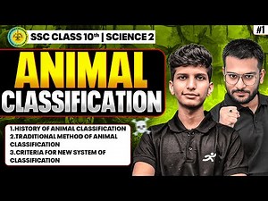 Science 2 Chapter 6 Animal Classification #1 | Class 10th | Maharashtra Board 2025-26 | SSC mh Board