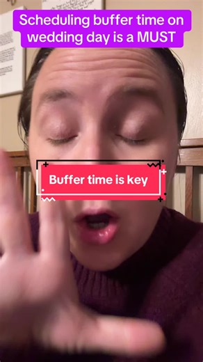 Essential Buffer Time Tips for Your Wedding Day