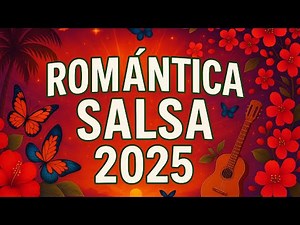 Salsa Romántica 2025 🌹 | Sensual Latin Mix for Couples & Late Night Dancing