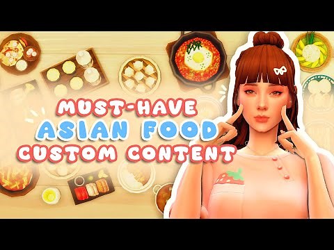 25+ must have asian food cc for the sims 4 (ONI, Grannies Cookbook, icemunmun)