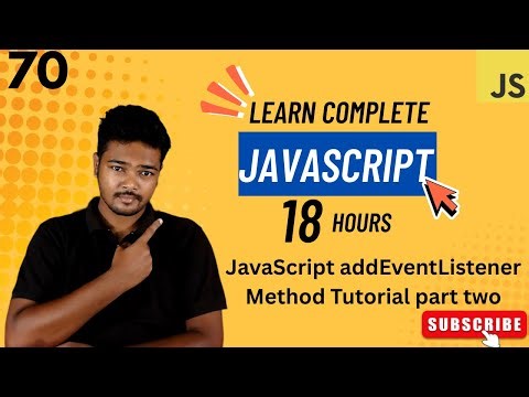 JavaScript addEventListener Method Tutorial part two