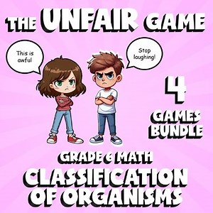 4 UNFAIR Science Games - Classification of Organisms - Grade 6 No Prep Review